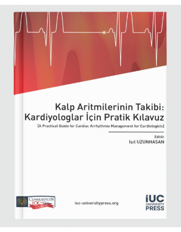 A Practical Guide for Cardiac Arrhythmia Managemen...