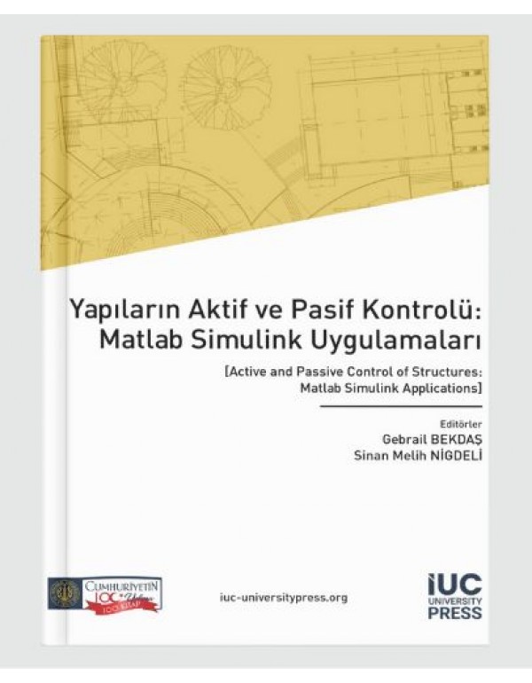 Active and Passive Control of Structures: Matlab S...