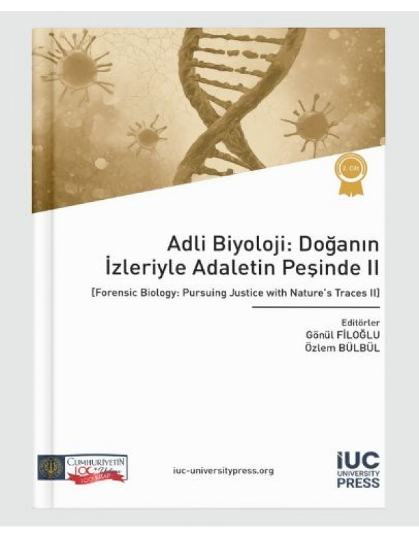 Forensic Biology: Pursuing Justice with Nature’s...