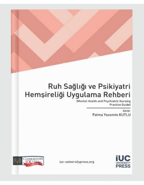 Mental Health and Psychiatric Nursing Practice Gui...